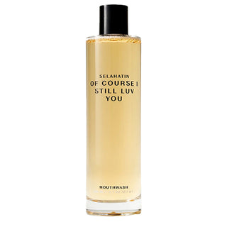 Selahatin Luxe Mondwater - Of Course I Still Luv You