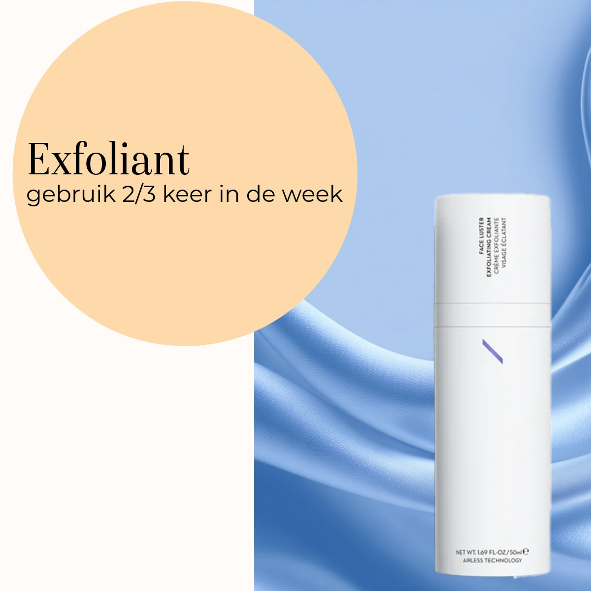 Face Luster Exfoliating Cream gebruik